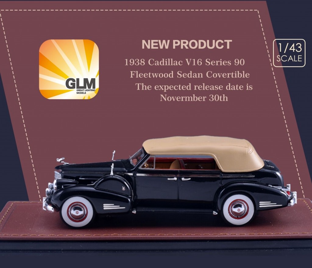 GLM-MODELS  CADILLAC V16 SERIES 90 FLEETWOOD SEDAN CONVERTIBLE  1938.jpg